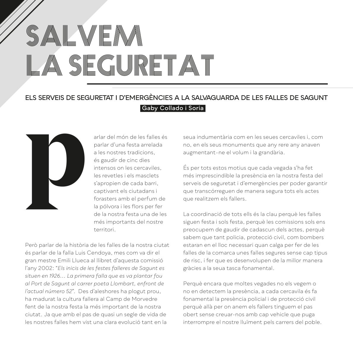Los servicios de seguridad y emergencias en la salvaguarda de las Fallas de Sagunt